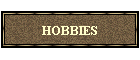 HOBBIES